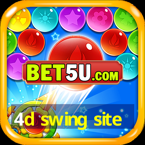 4d swing site